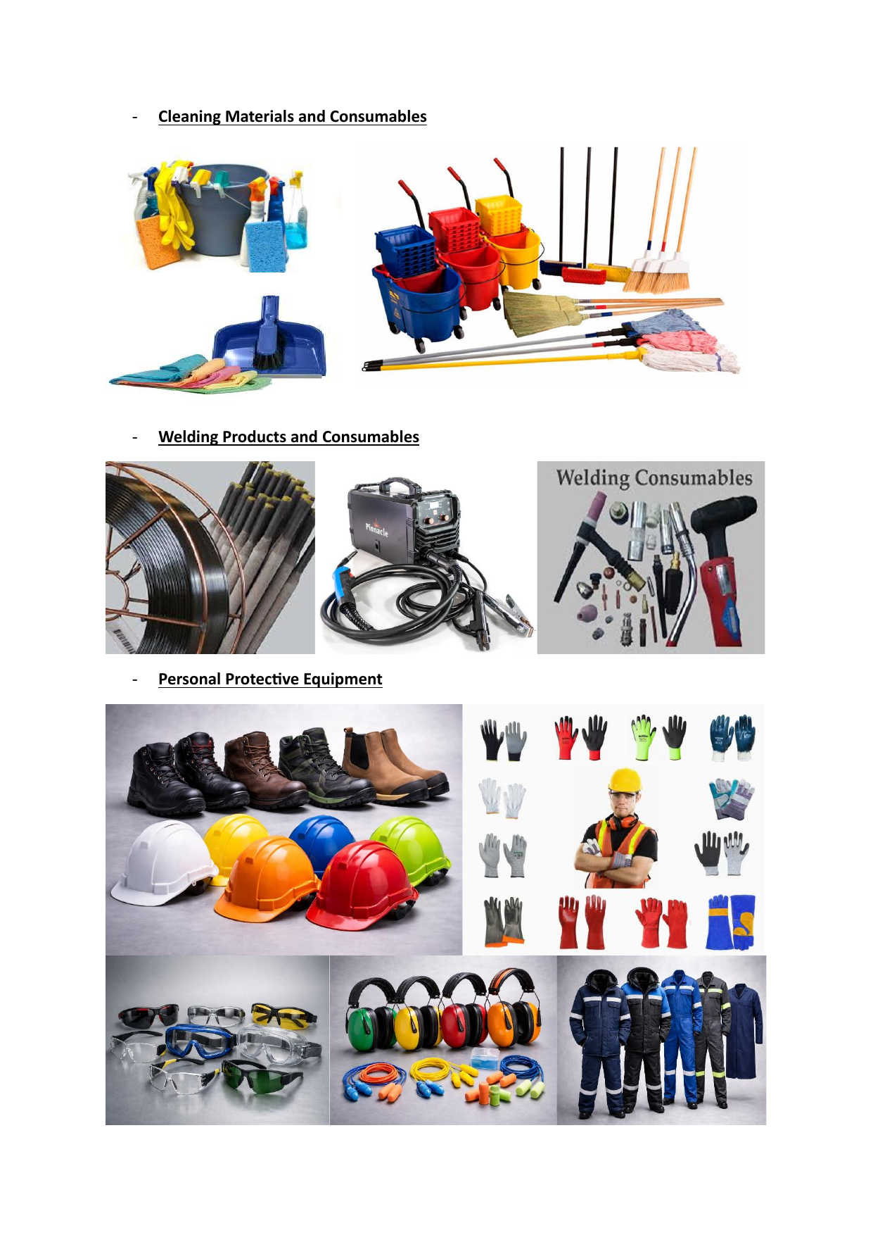 Cleaning materials, welding products and personal protective equipment